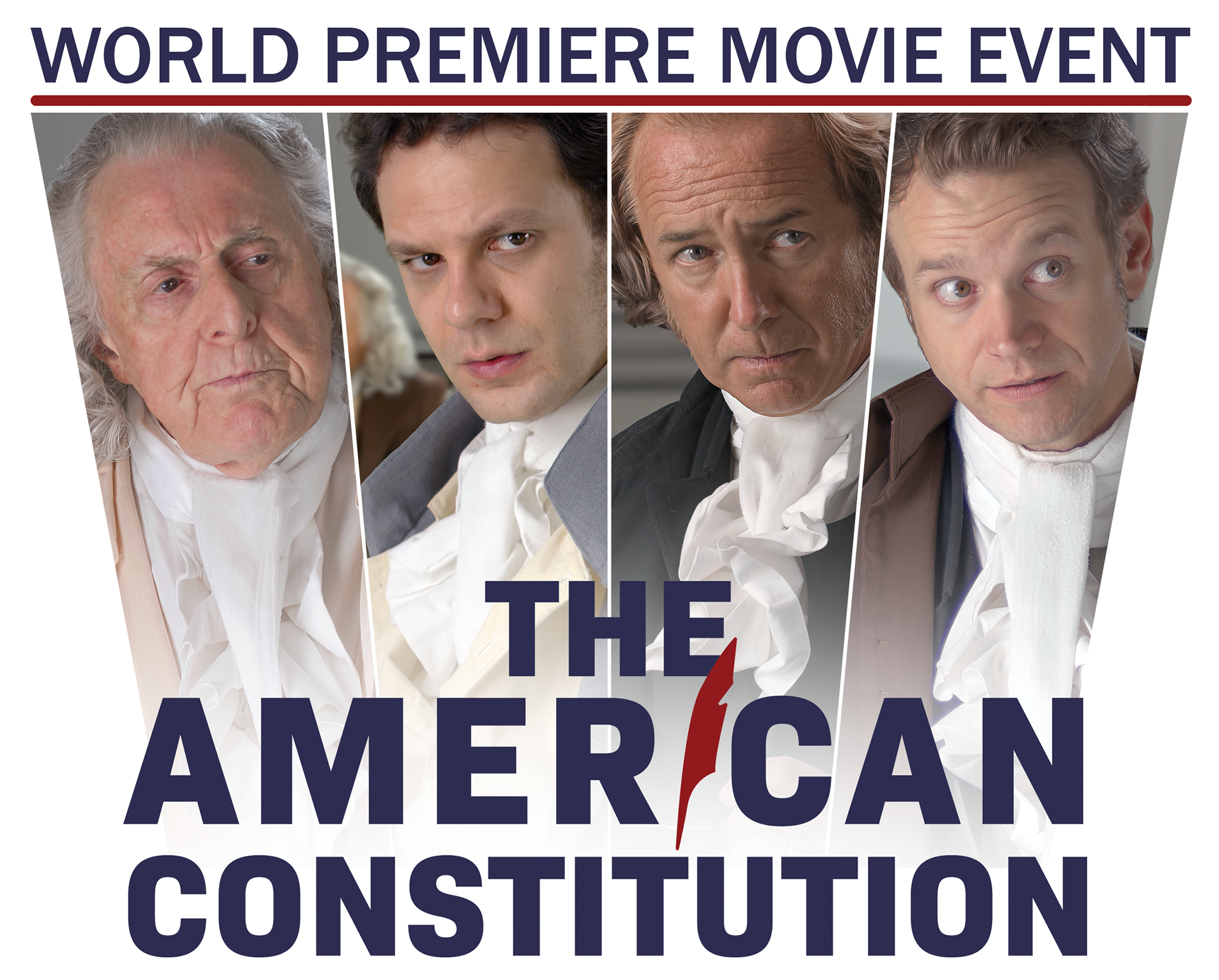 World Premiere Movie Event Poster for "The American Constitution" world premiere movie event