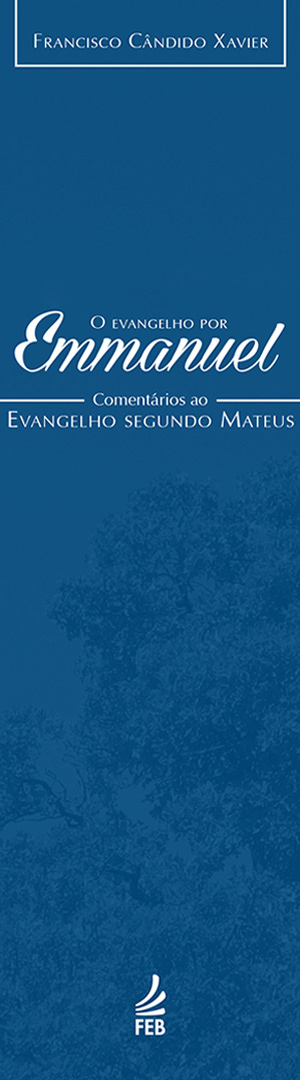 O Evangelho por Emmanuel - Mateus