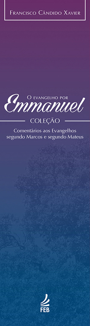 O Evangelho por Emmanuel - Coleção