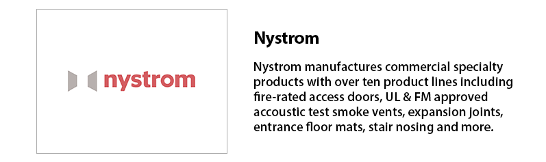 Nystrom - fire-rated access doors, test smoke vents, smoke curtains, expansion joints, entrance floor mats, stair nosing