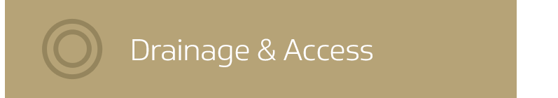 Drainage and access products and services