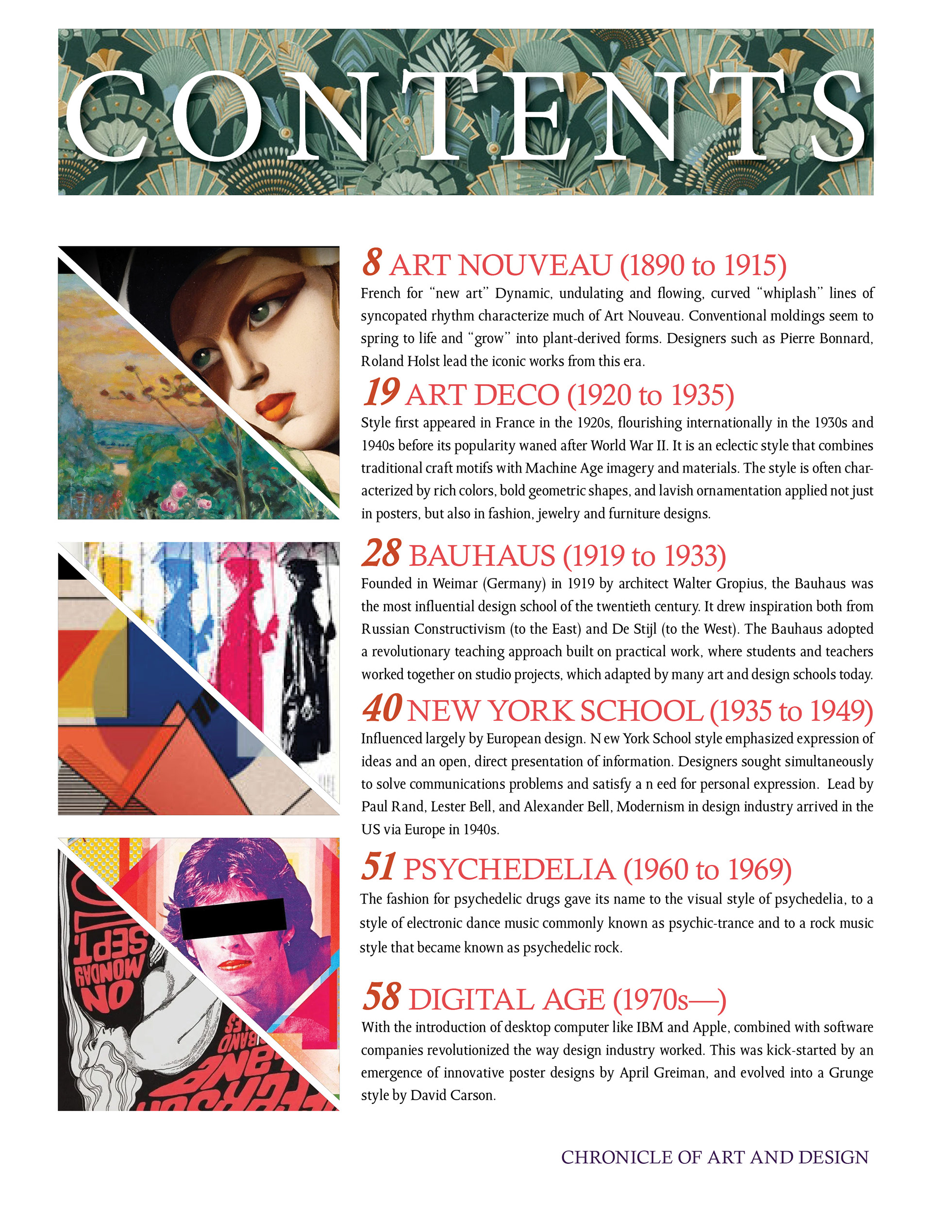This version is more focused on square images rather than circles and has more alignment to them than the previous paper. There is also an added Art Decor masthead at the top of the page.
