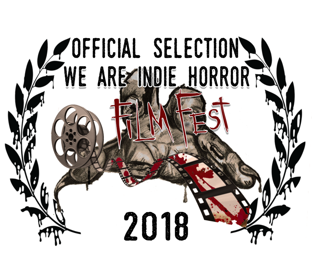 Official Selection We Are Indie Horror Film Fest