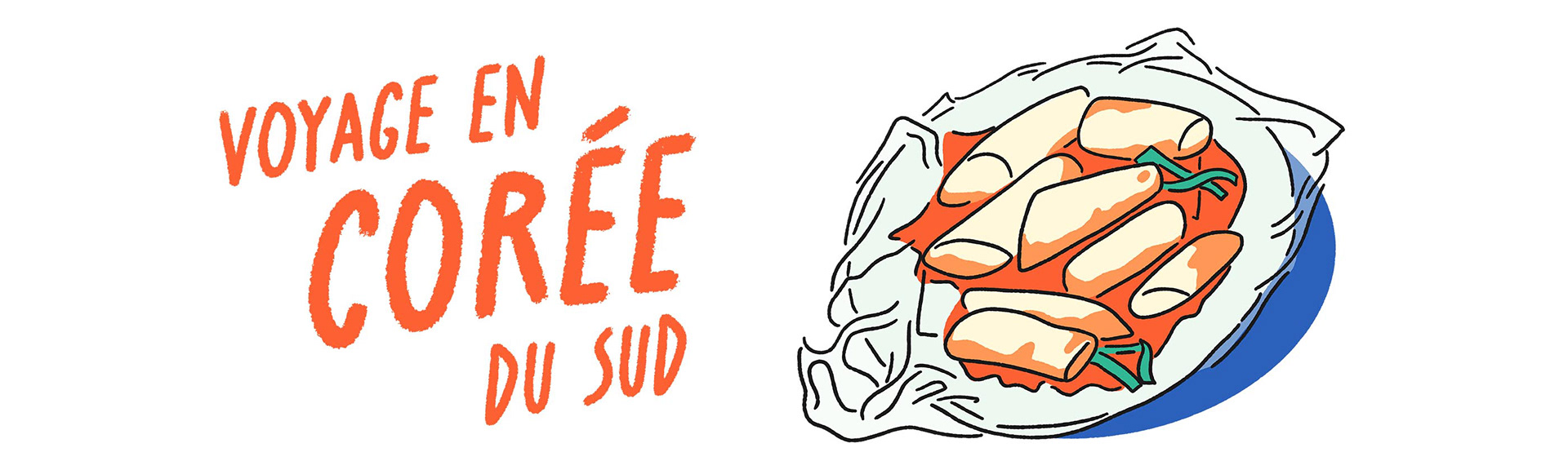 Titre "Voyage en Corée du Sud" et illustration de Tteokbokki