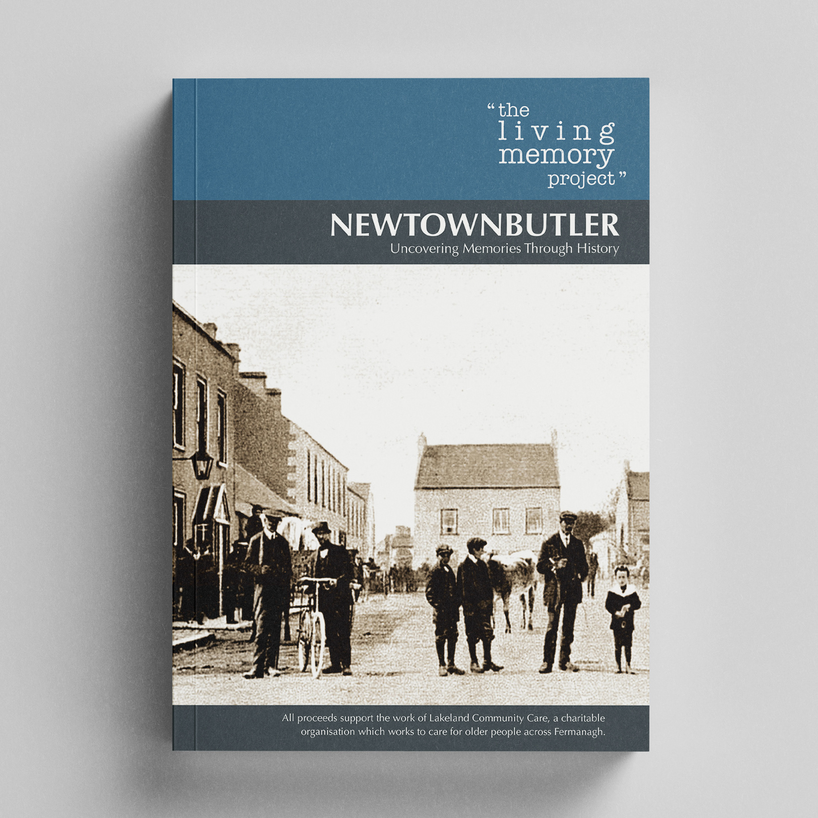 Newtownbutler Uncovering Memories Through History Front Cover
