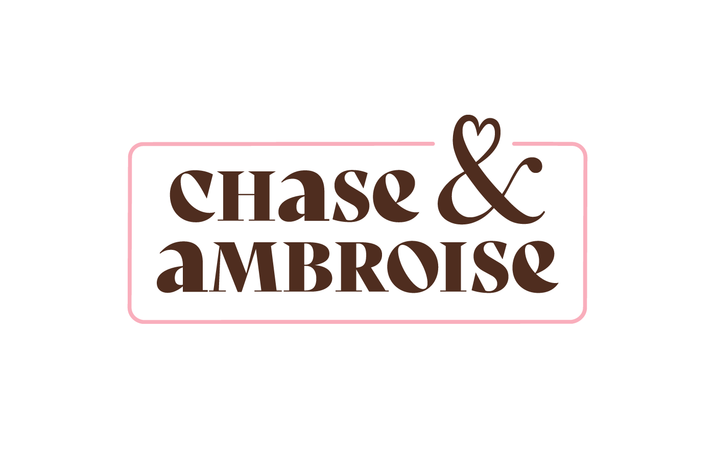 Chase & Ambroise