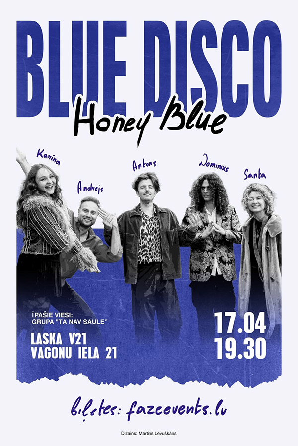 Plakāts: Blue Disco, Honey Blue, 17. aprīlis
