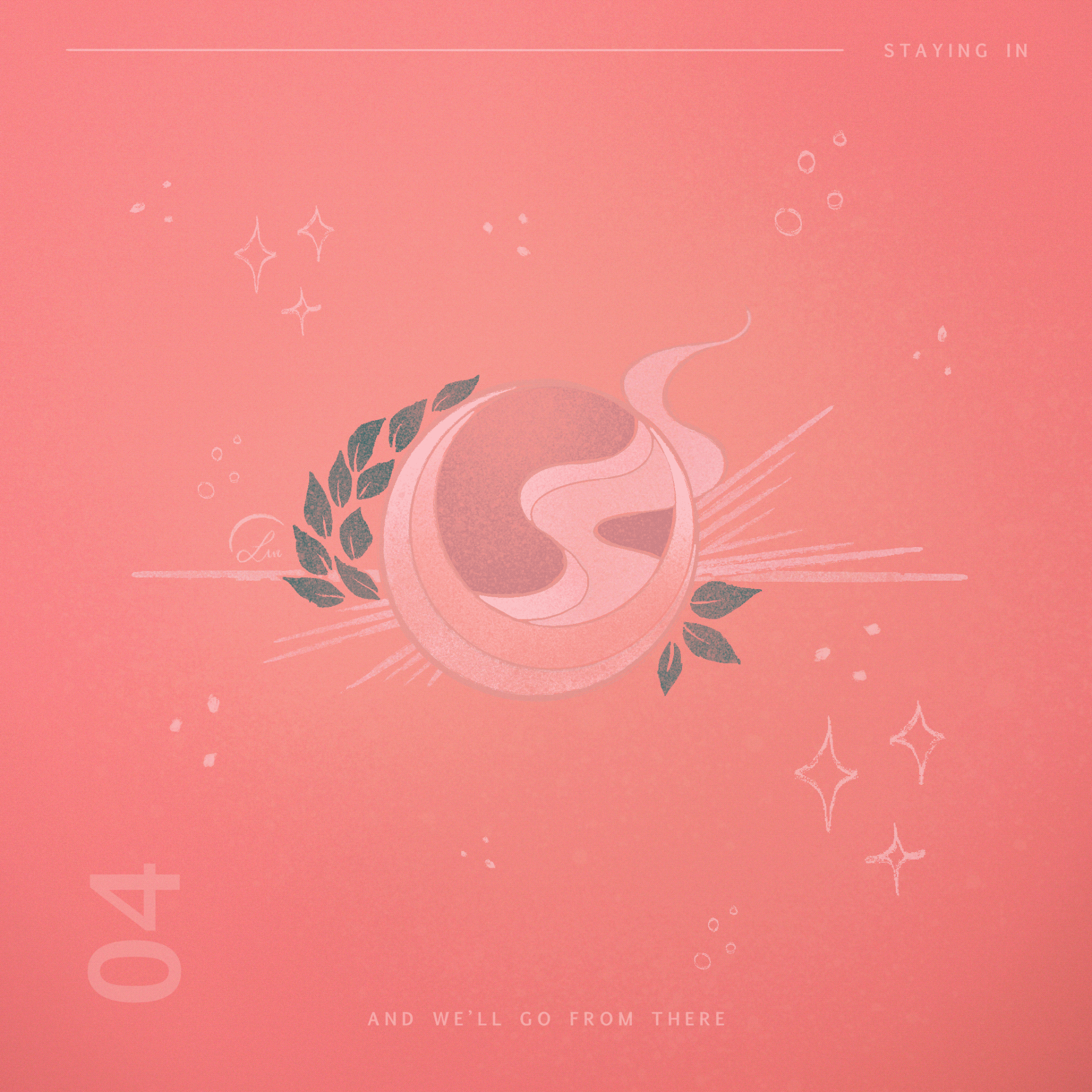 04 Staying In