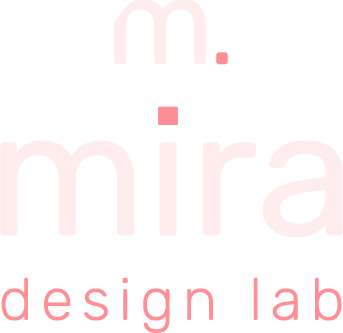 Mira Design Lab