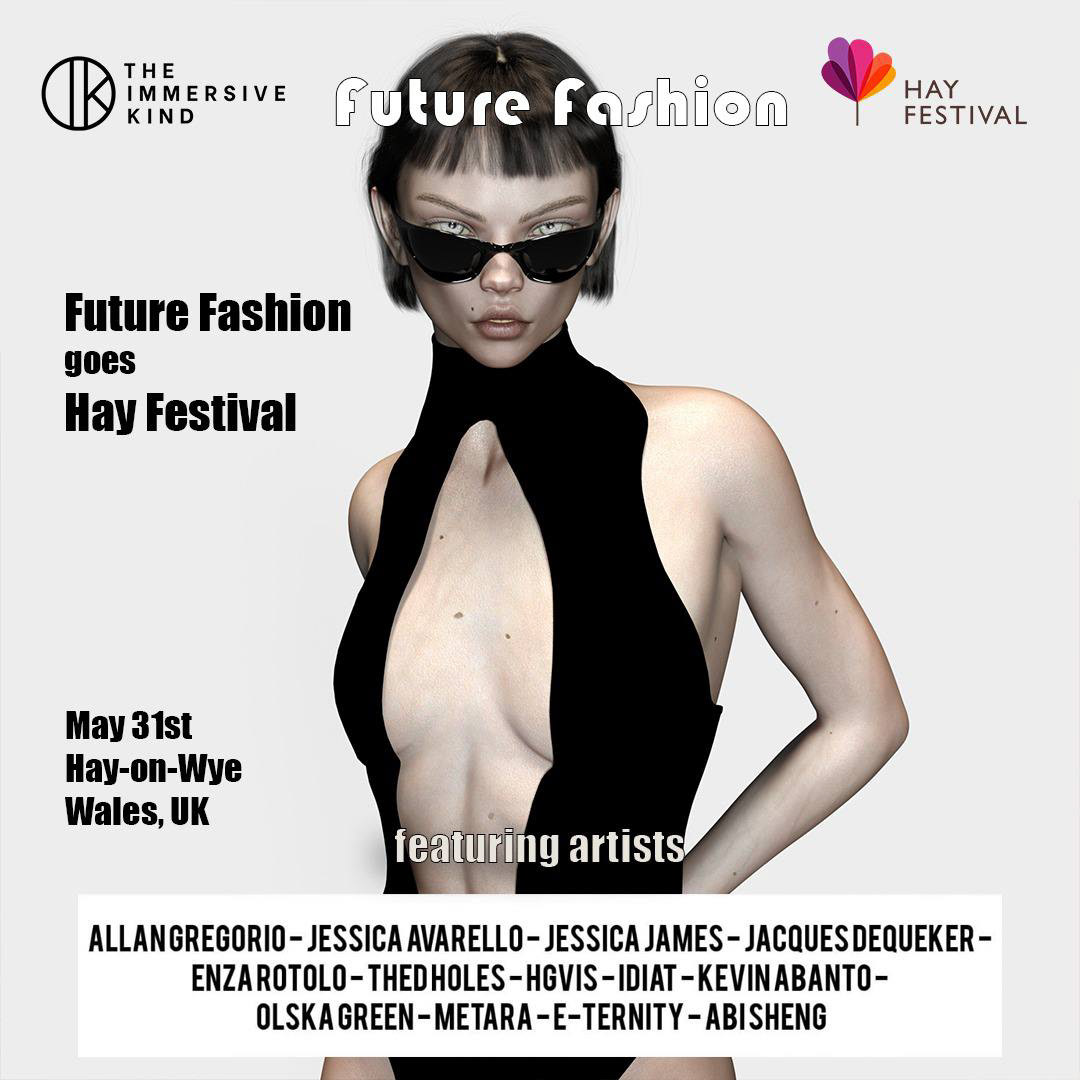 Future Fashion, at the Hay Festival in Hay-on-Wye - May 31, 2023