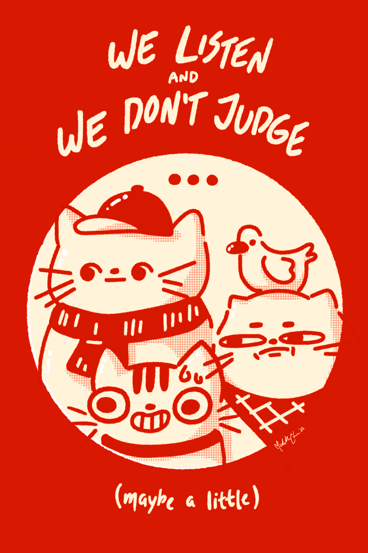 we listen and we don't judge print sp25