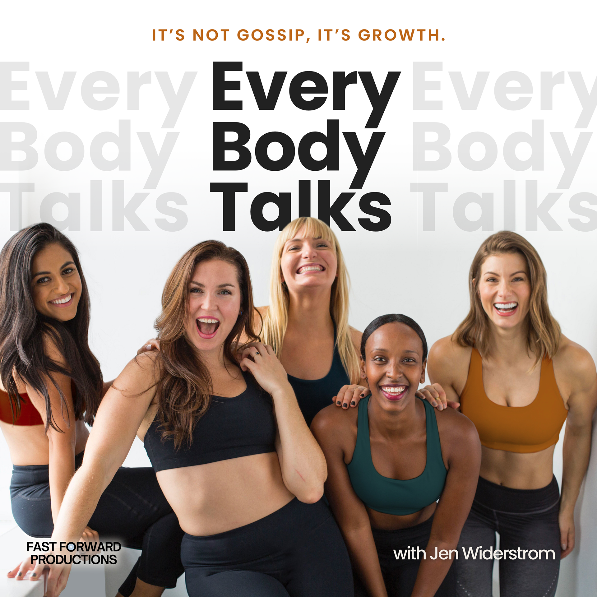 Jen Widerstrom's Every Body Talks