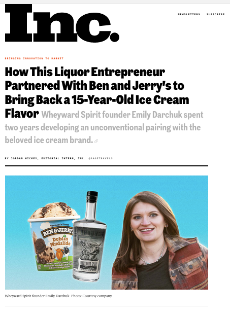 Screenshot of Inc article titled "How This Liquor Entrepreneur Partnered with Ben and Jerry's to Bring Back a 15-Year-Old Ice Cream Flavor