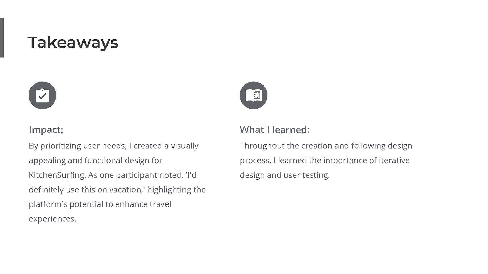 A summary of the key learnings and insights gained from the KitchenSurfing project