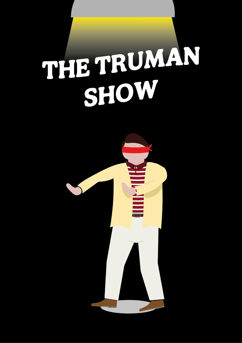 Film : The Truman Show // Mon idée : Montrer que Truman est confus et ferme les yeux sur sa situation