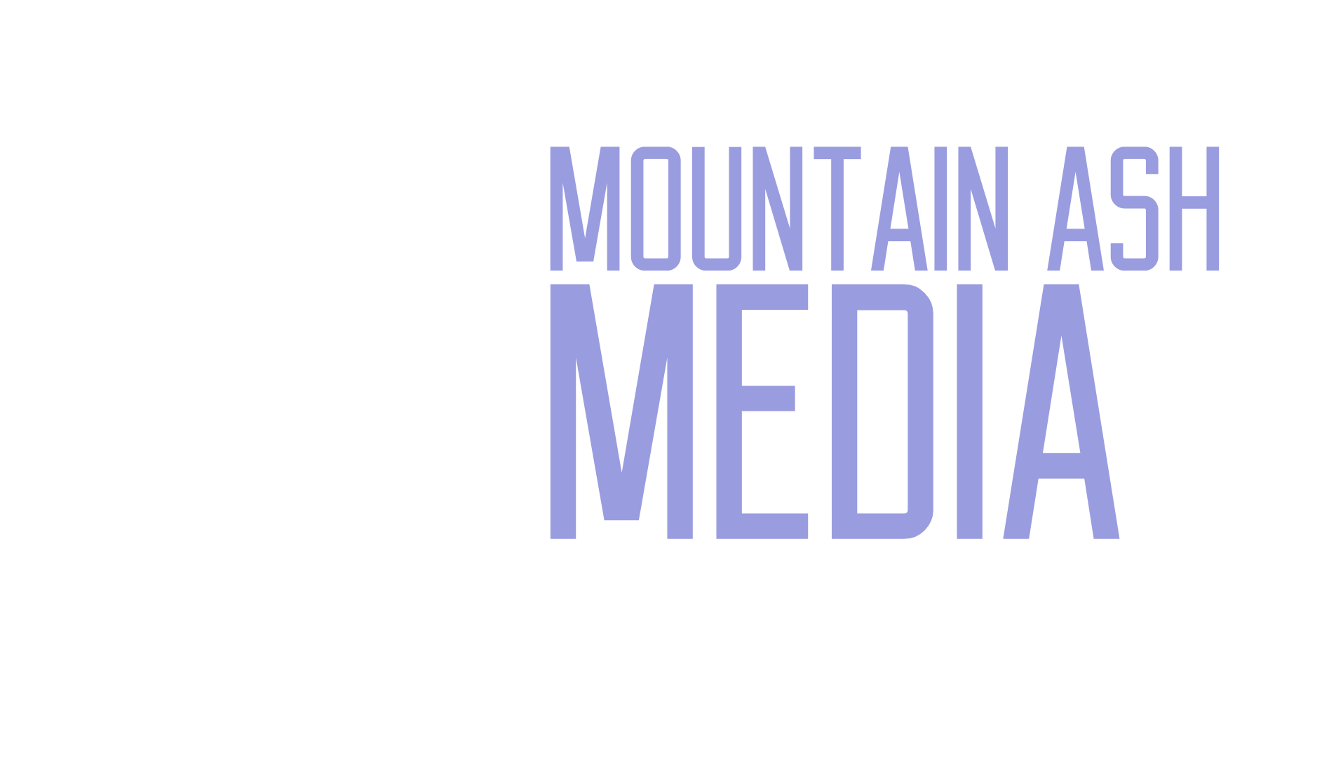 Mountain Ash Media