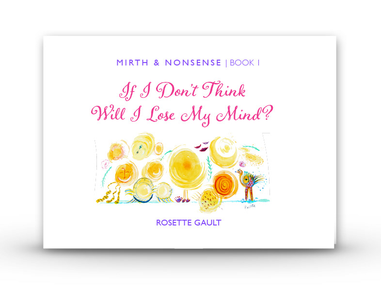 Cover: If I dont think...By Rosette Gault ISBN 978-1-952060-97-7 Print