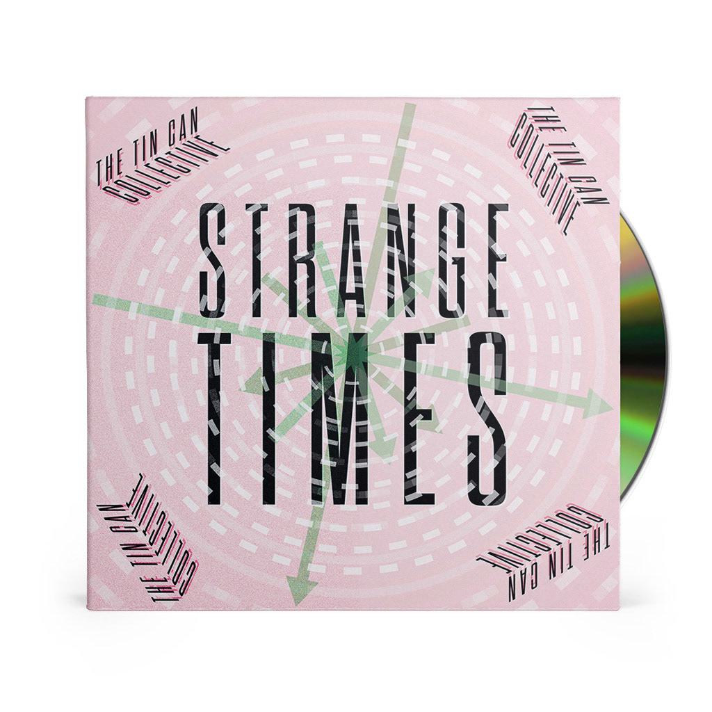 The Tin Can Collective - Strange Times (single)