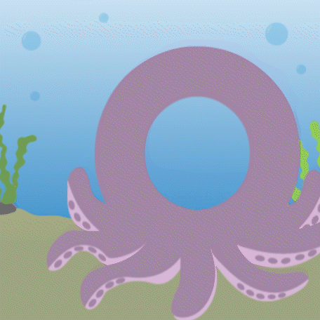 O for Octopus