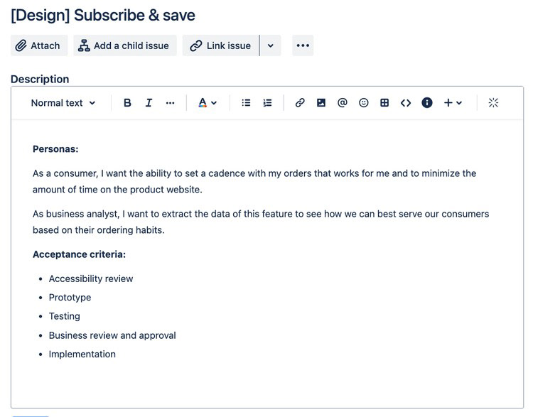 Screen capture showing my detailed documentation and acceptance criteria within a JIRA story, roadmapping the subscription feature for a future product release..