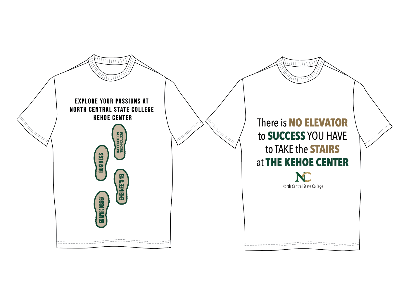 Tee shirt design for students at the North Central State College Kehoe Center.
