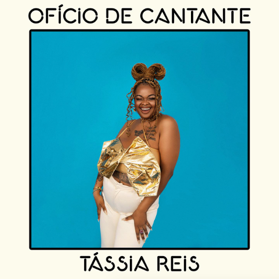 Tássia Reis - Ofício de Cantante