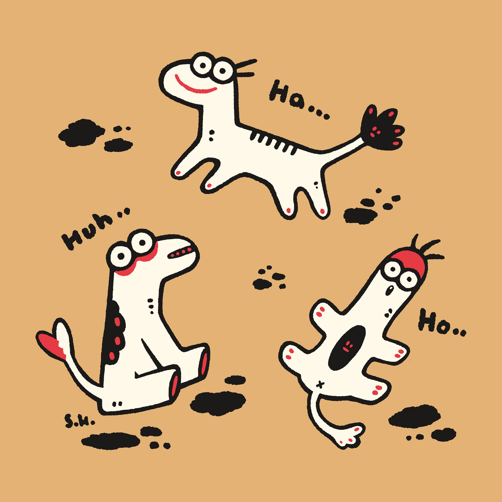 Ha... Huh.. Ho..
