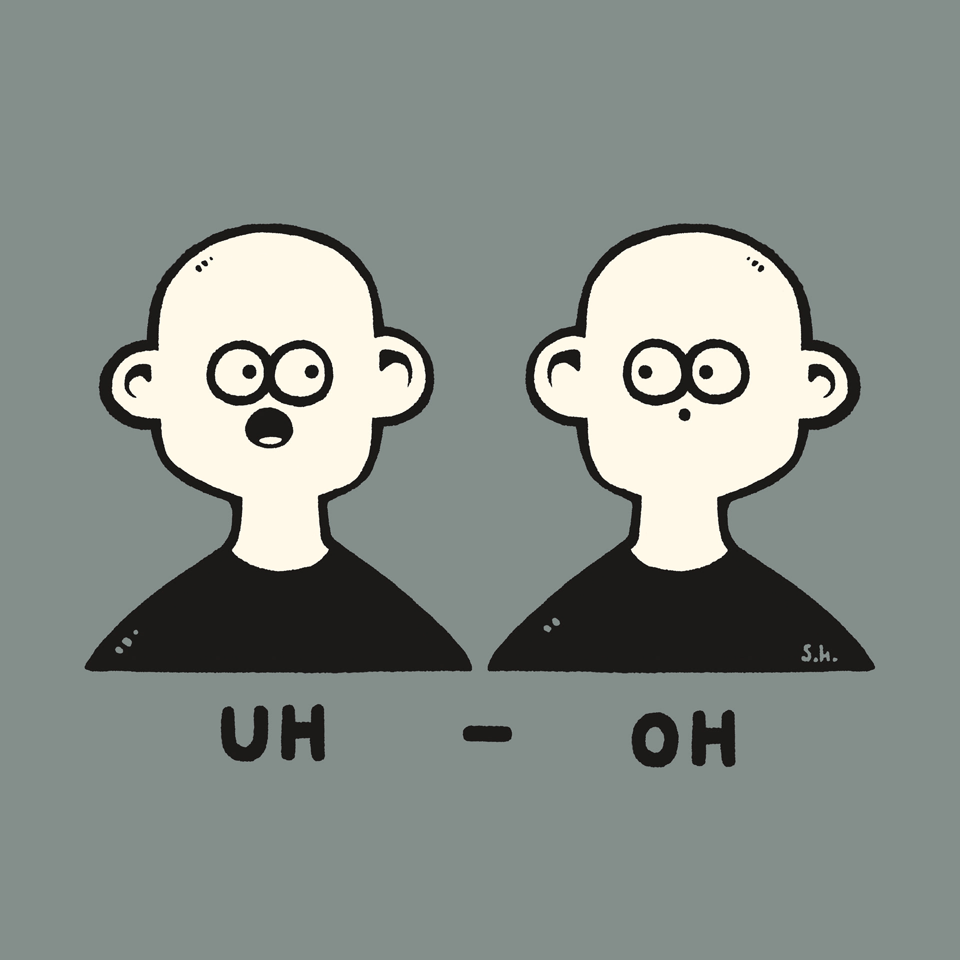 29. Uh-Oh