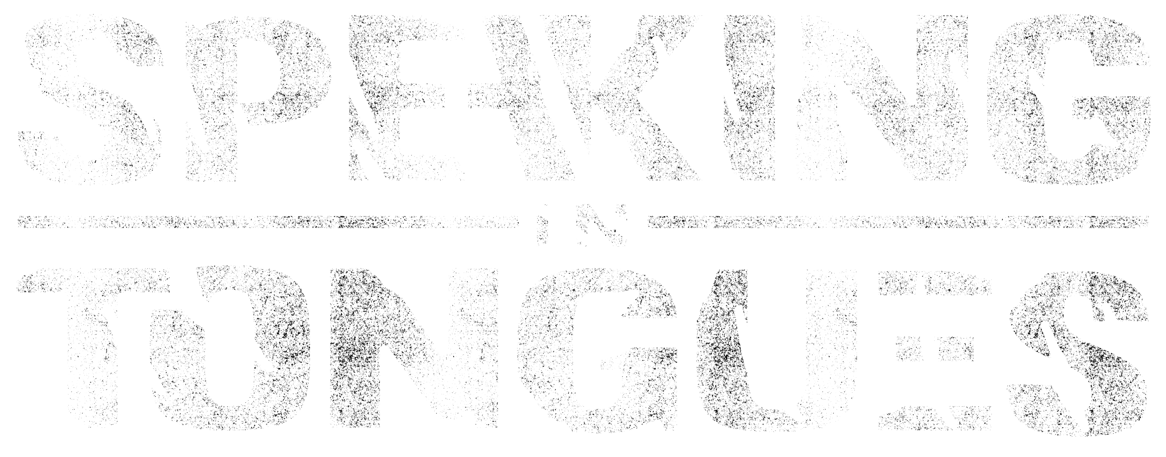 Speaking in Tongues (Original)