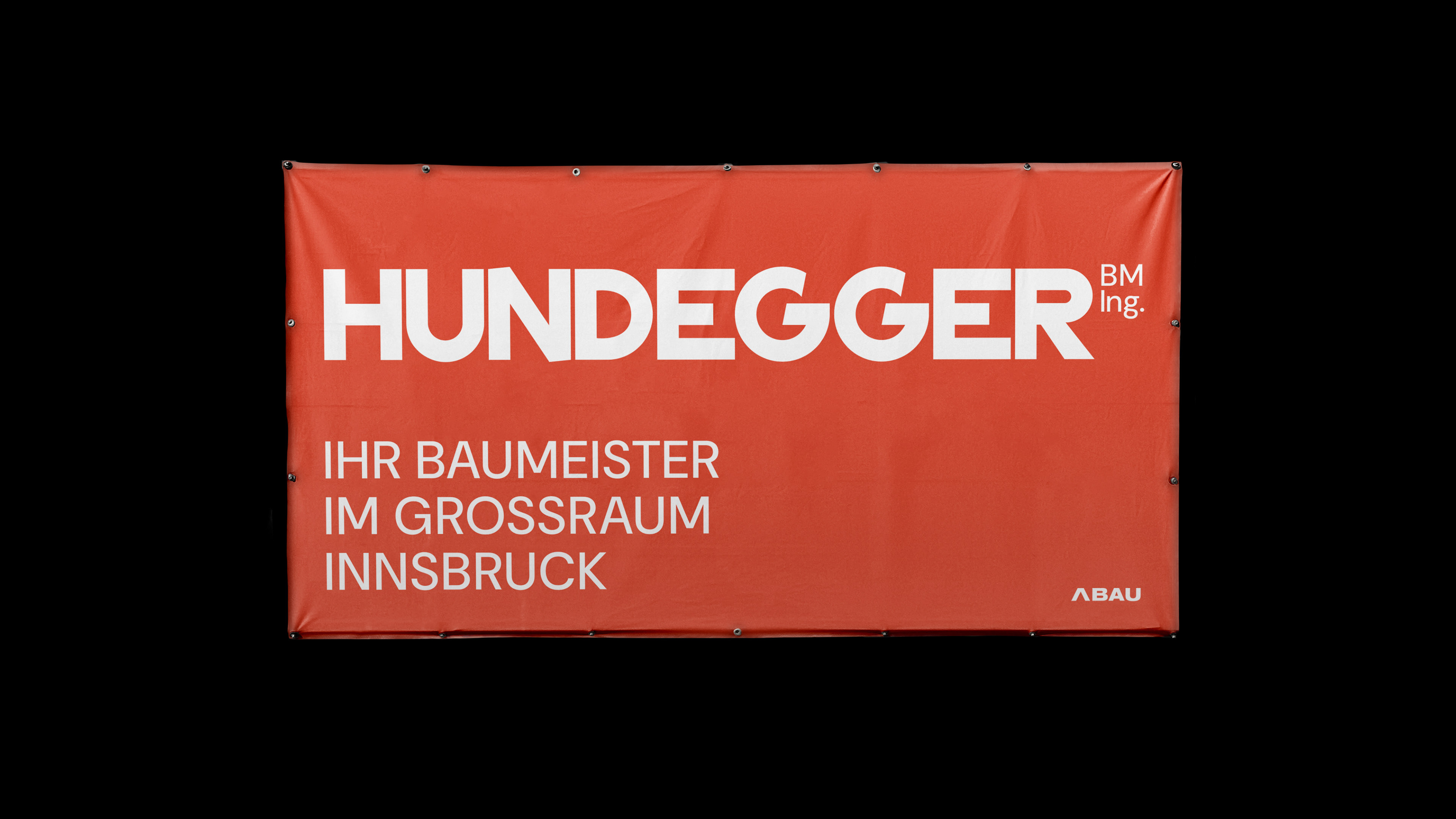 Baumeister Ing. Hundegger Innsbruck baubanner design