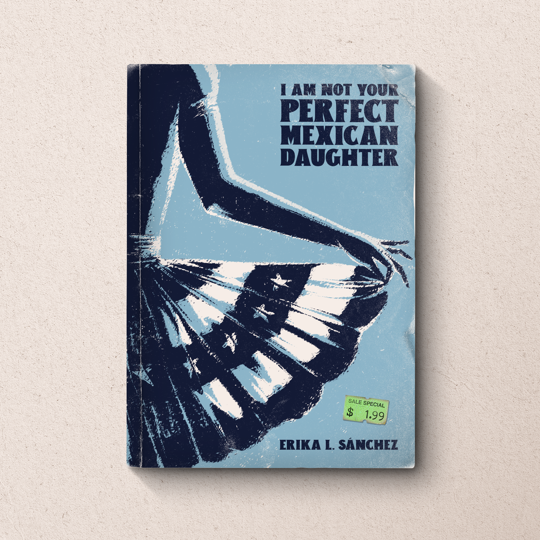 book cover series / i am not your perfect mexican daughter