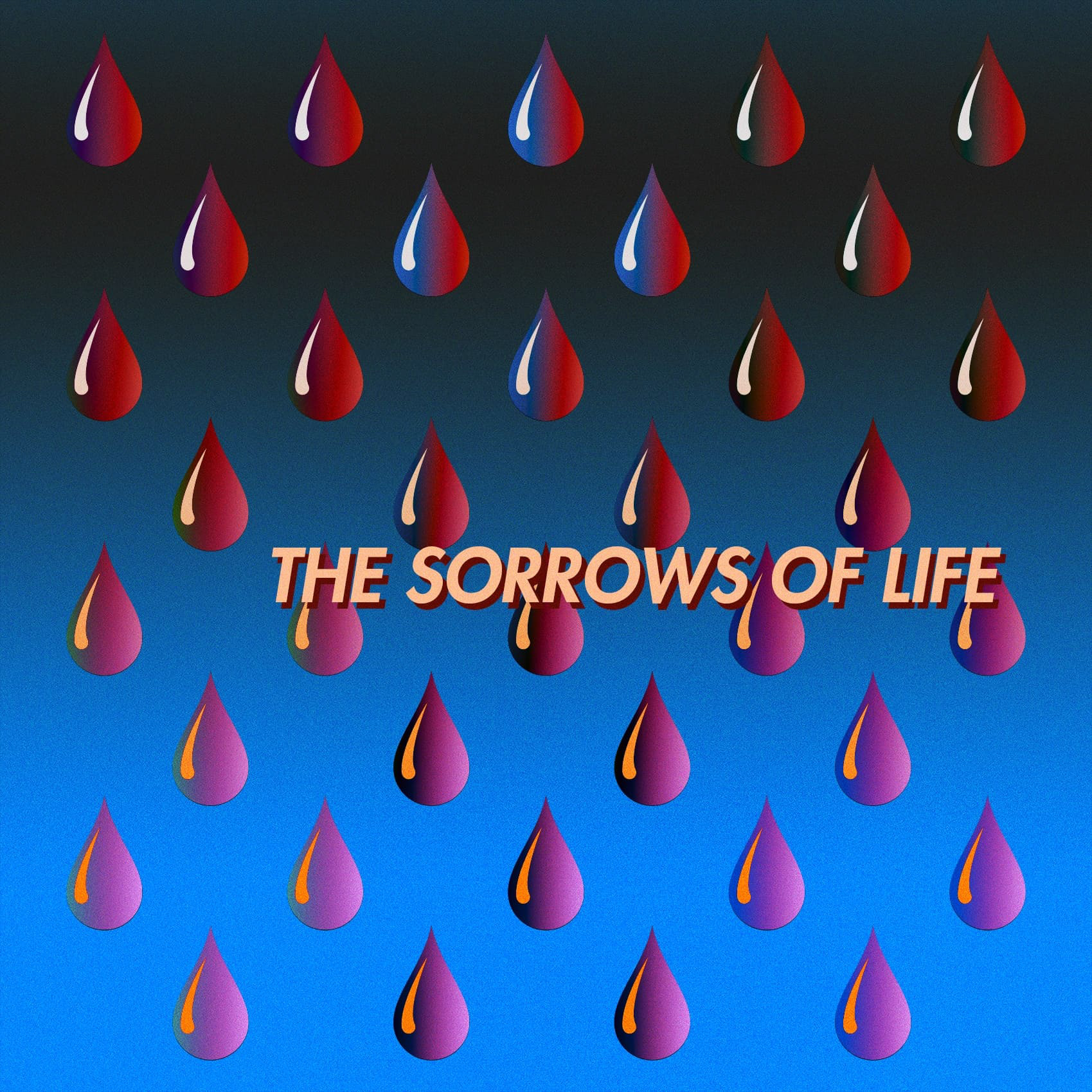 sorrows of life (2019)