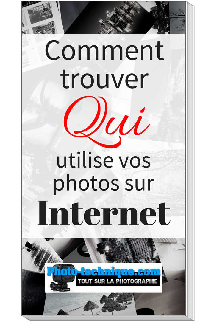 Comment trouver qui utilise vous photo sur Internet