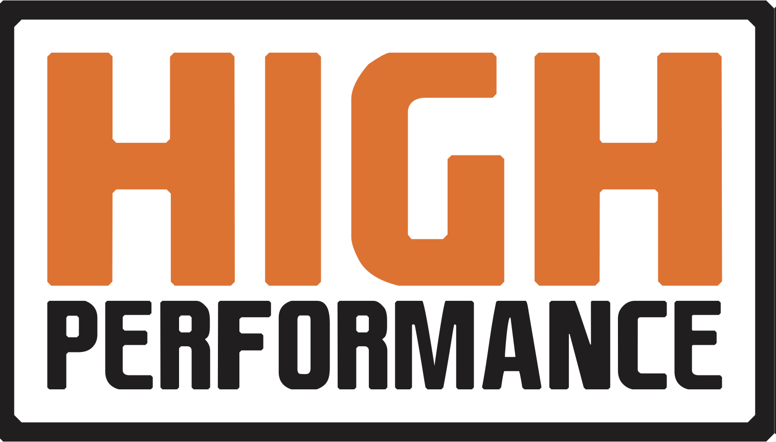 High Performance 