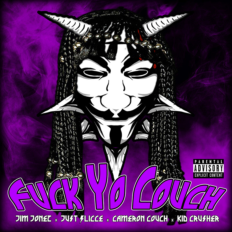 FUCK YO COUCH - MORBID CLIQUE