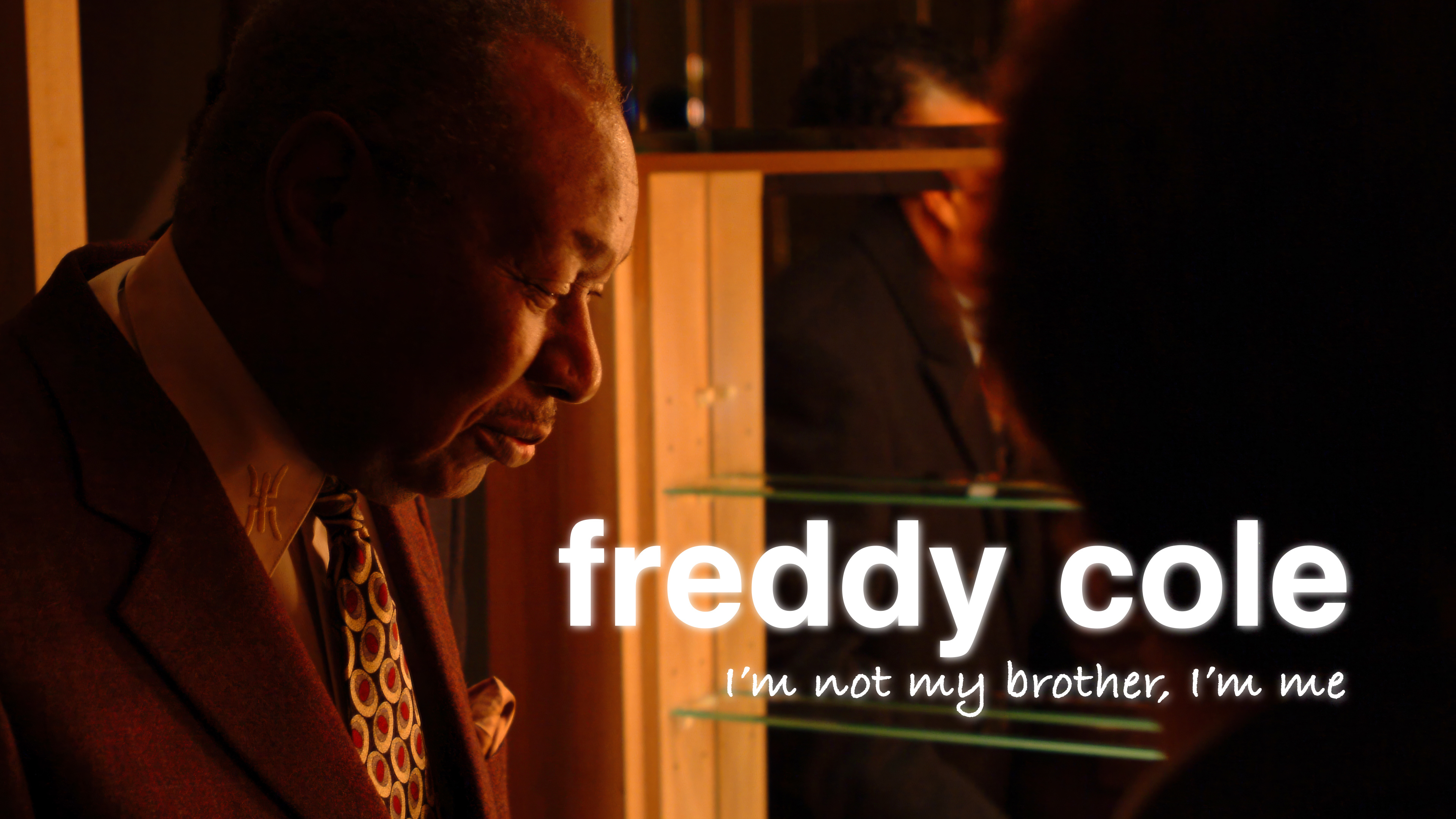 Freddy Cole "I'm Not My Brother I'm Me" CD Cover