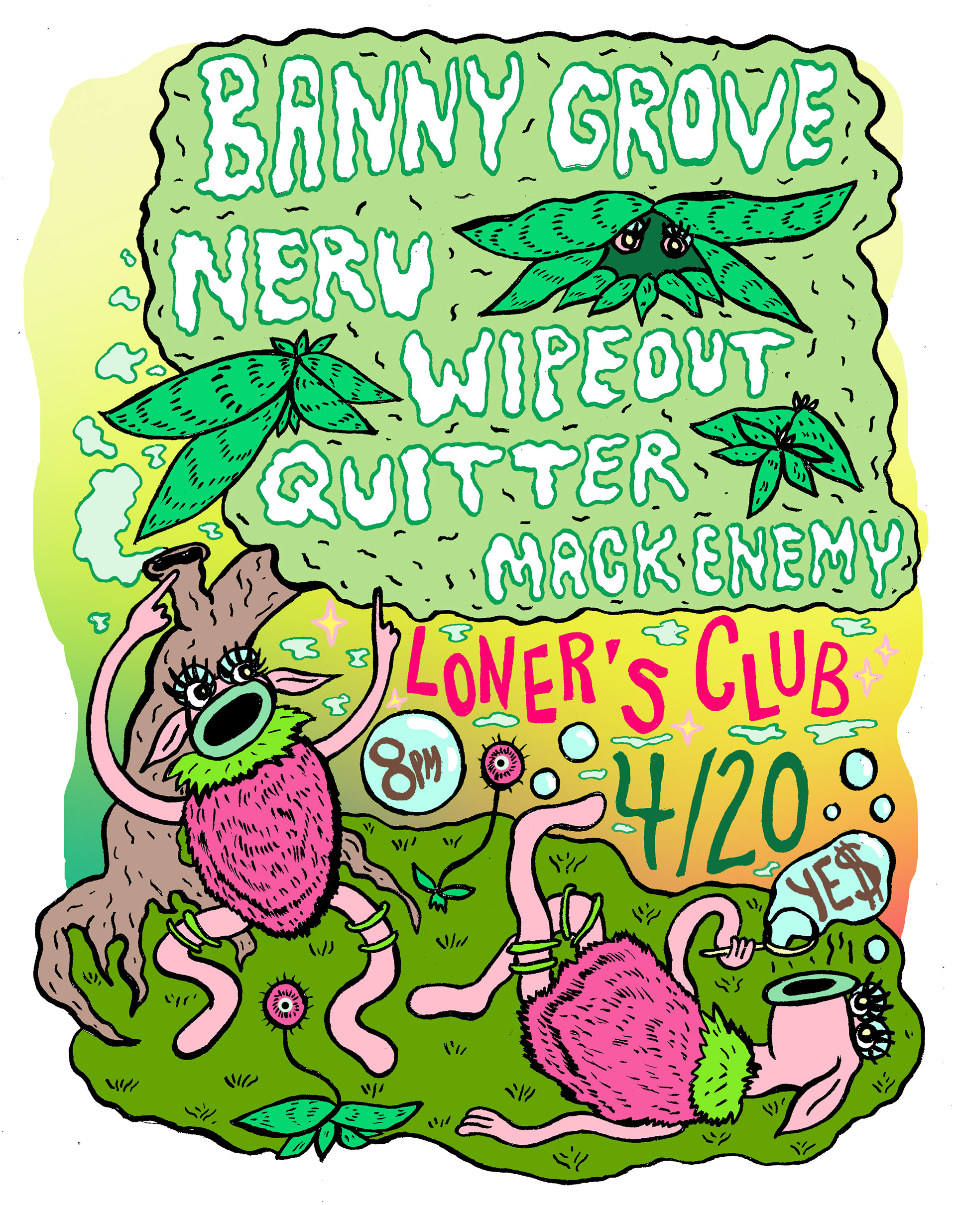 Loner's Club 4/20 flier