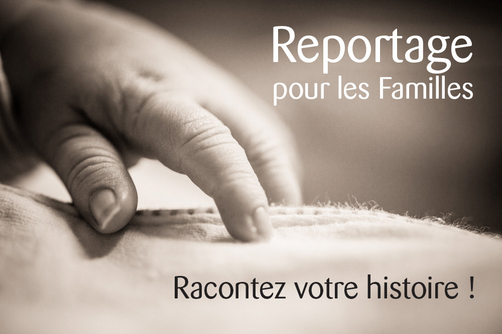 Reportage pour les Familles