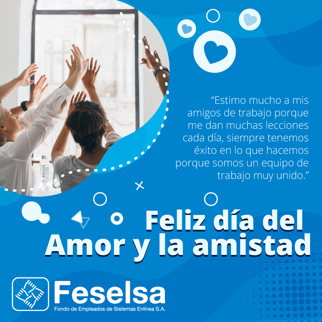 Feed - Día de la amistad 2022 Feselsa