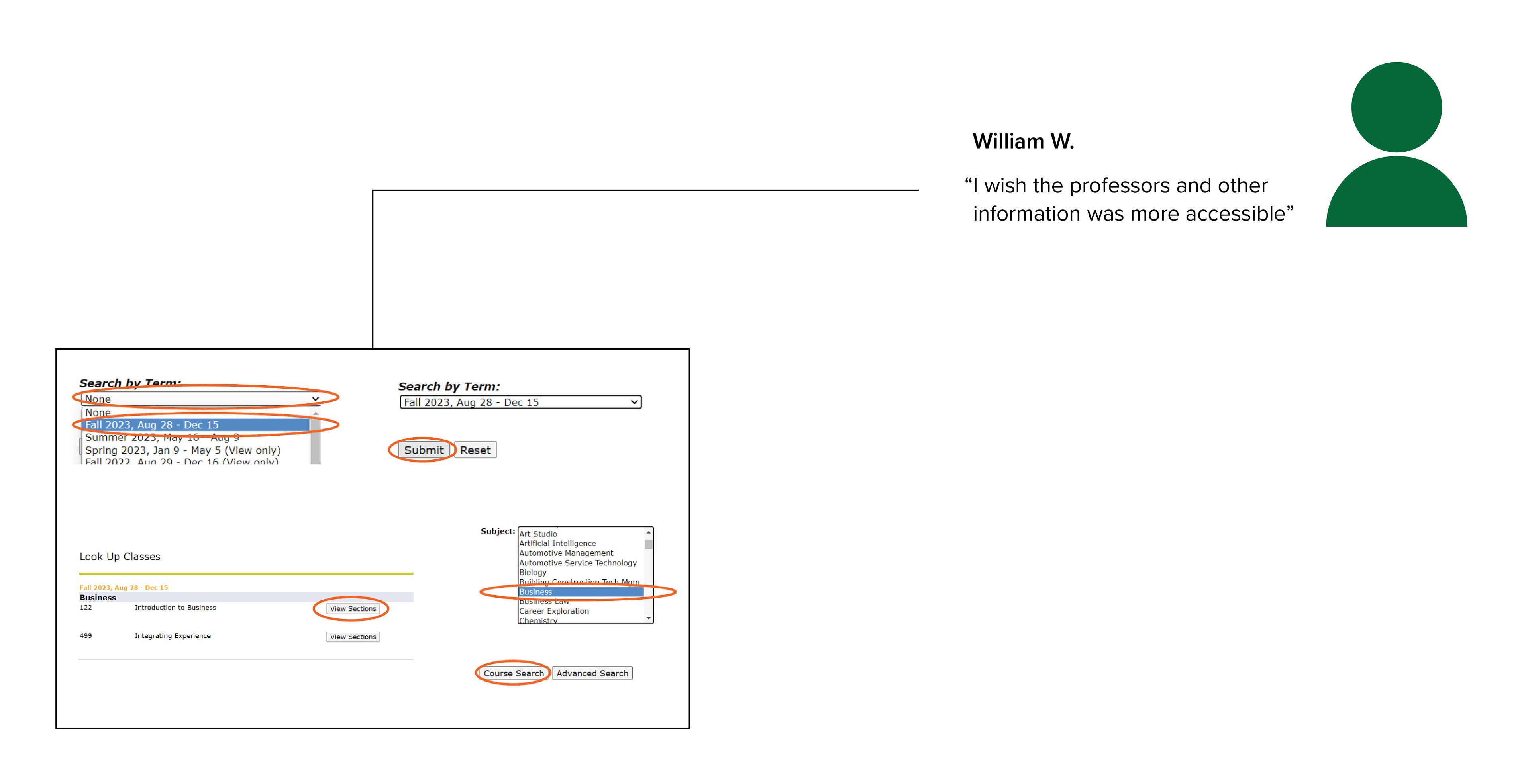 William's Quote: "I wish the professors and other information was more accessible"