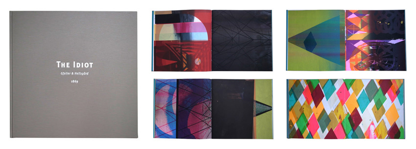 The Idiot, 1869, hard cover, 30,50 x 31 cm, 32 pages, 2013