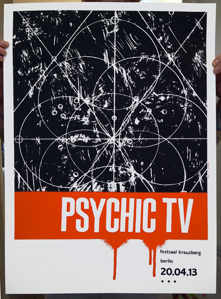 Psychic TV concert poster for Festsaal Kreuzberg 2013