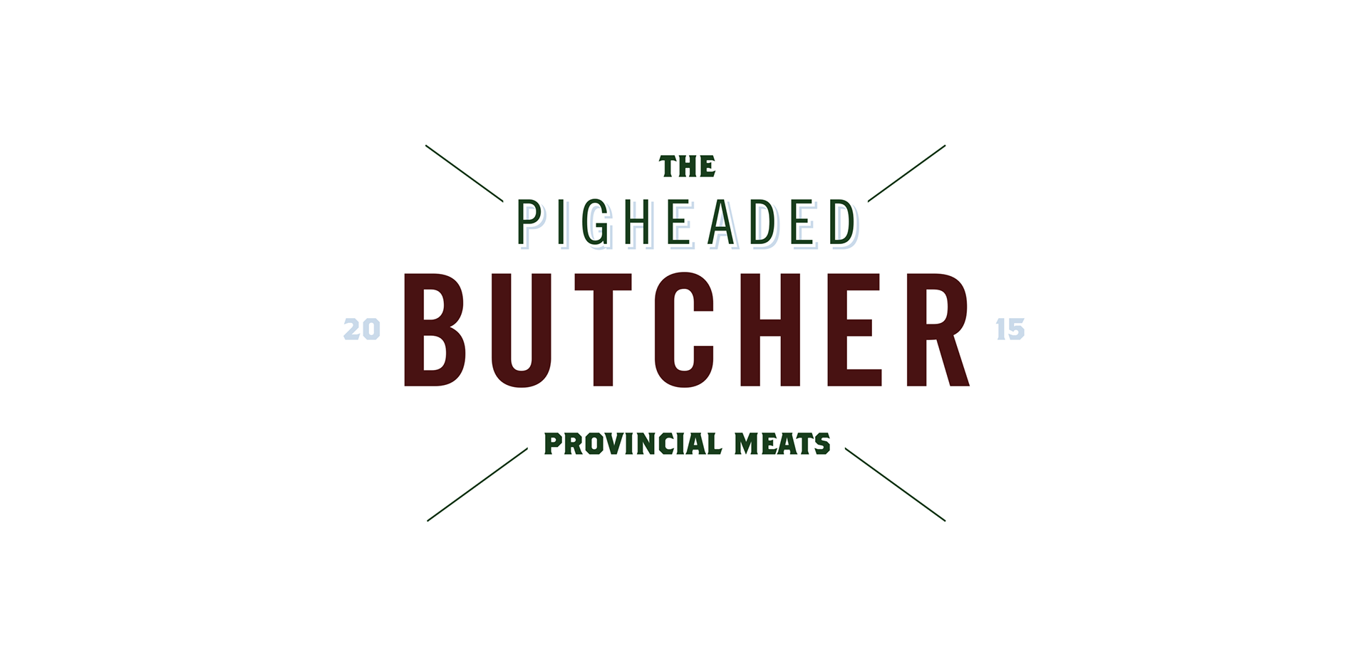 AlwaysWRKing • Design / Direction - THE PIGHEADED BUTCHER