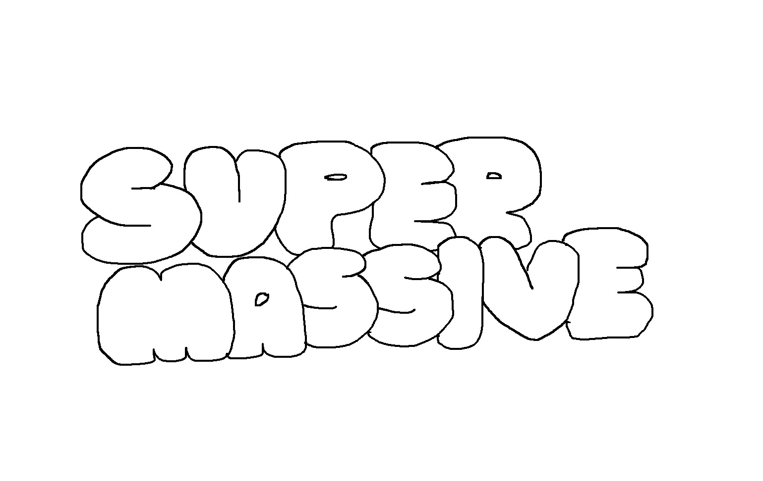 Supermassive