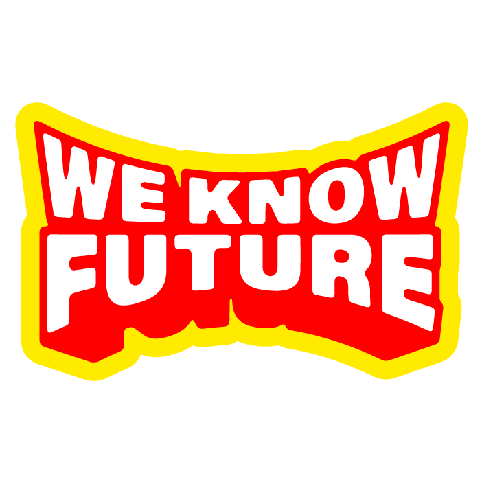 WE KNOW FUTURE DESIGN