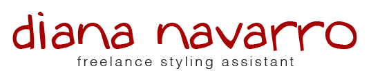 Diana Navarro | Freelance Styling Assistant