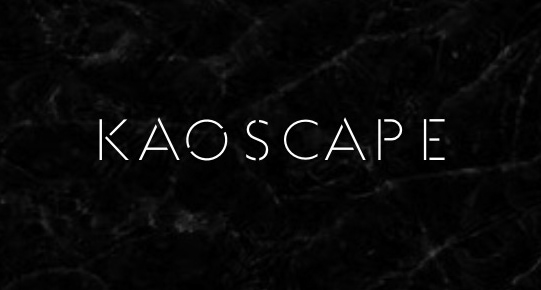 KAOSCAPE
