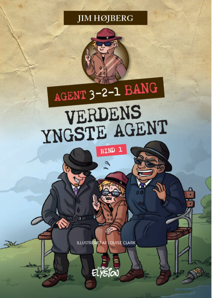Forside for letlæsnings-serien Agent 3-2-1 Bang af Jim Højberg og Forlaget Elysion, digital.