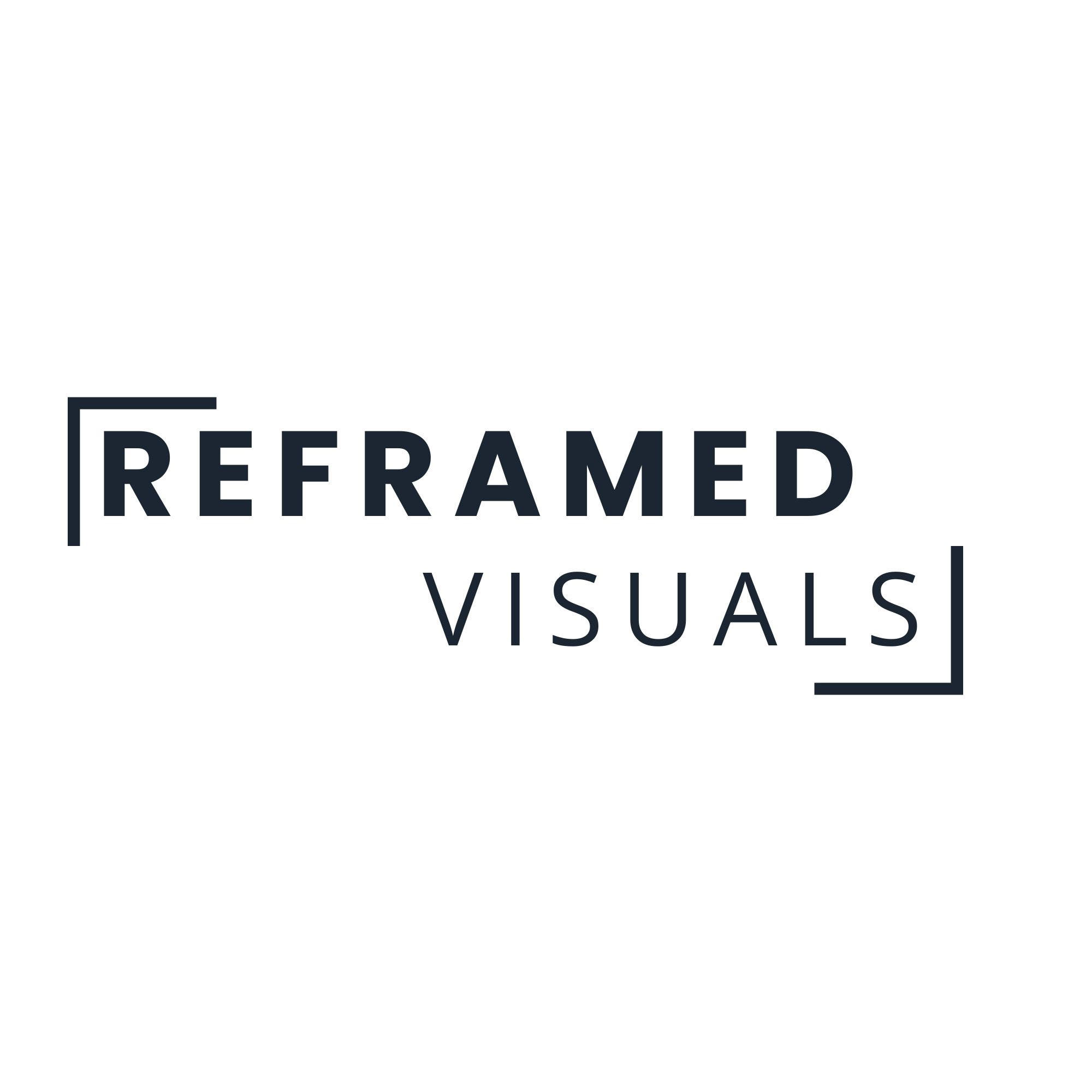 Reframed Visuals