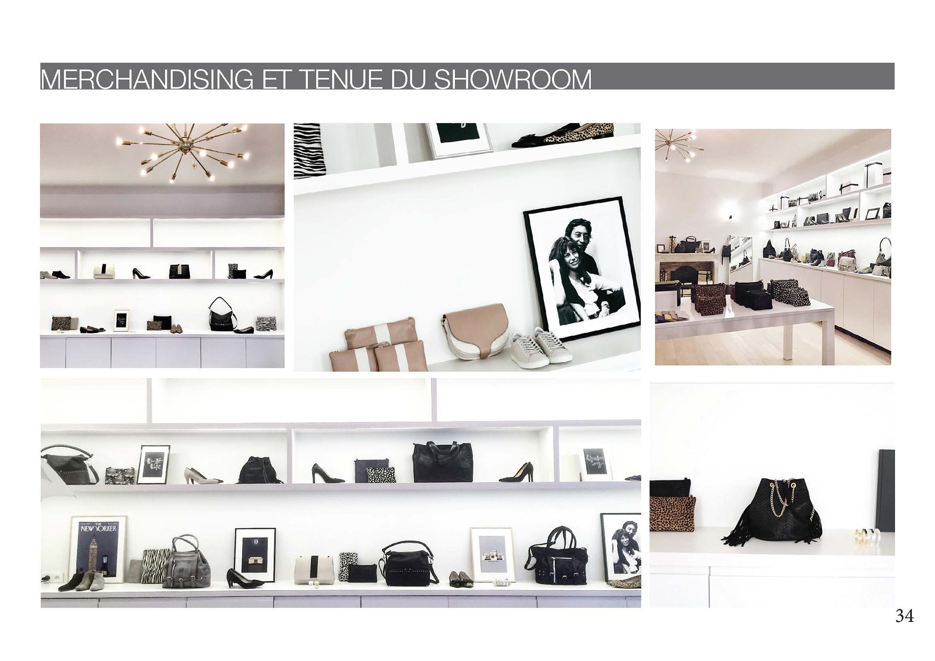 Merchandising set up of the showroom